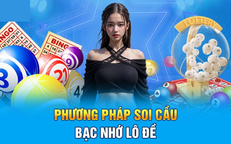 Bạc Nhớ Lô Đề - Cách Dự Đoán Kết Quả Nhanh Và Chuẩn